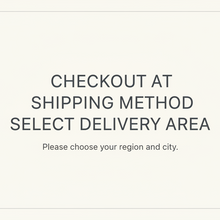 Load image into Gallery viewer, Checkout at shipping method select delivery area